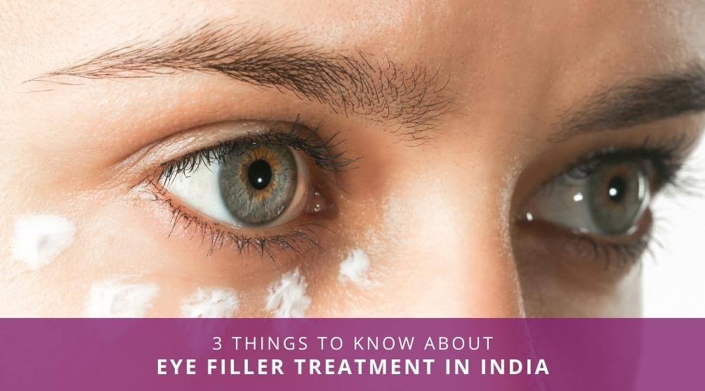 Eye Filler Treatment in India