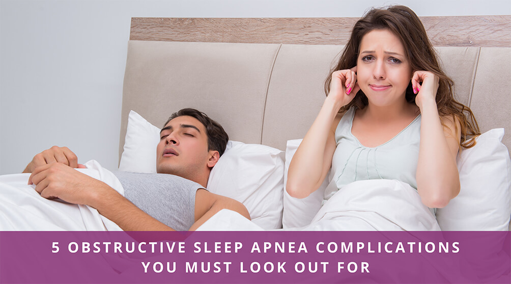 Obstructive Sleep Apnea Complications