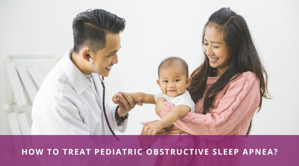 Pediatric Obstructive Sleep Apnea Consultation