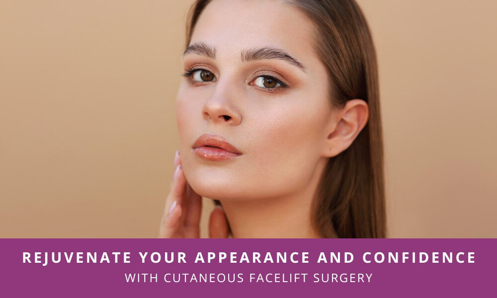 Cutaneous Facelift Surgery