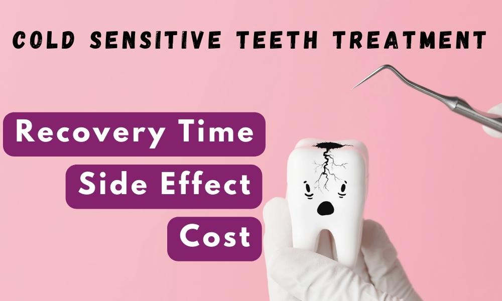 cold sensitive teeth treatment