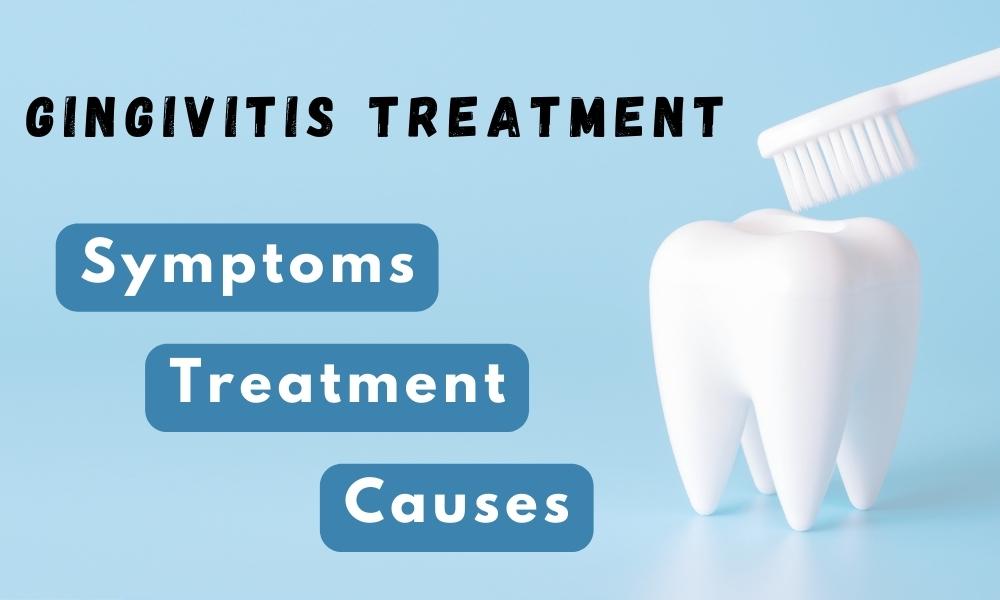 gingivitis treatment